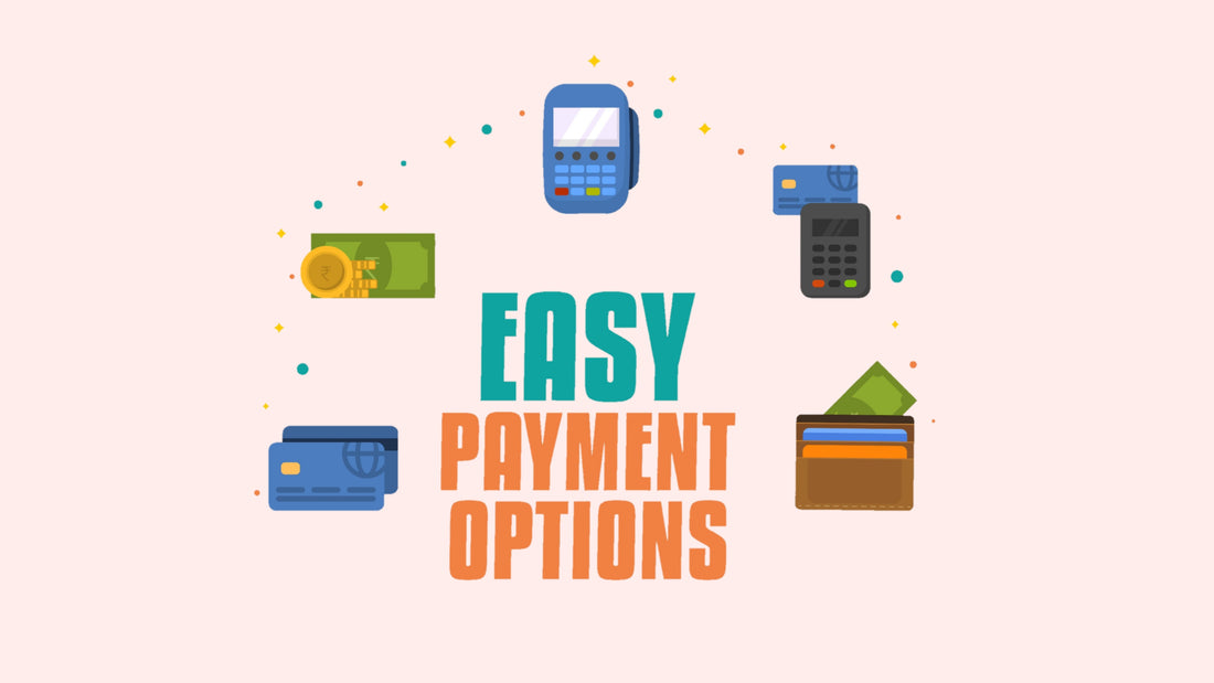 Easy Payments Methods